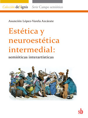 cover image of Estética y neuroestética intermedial